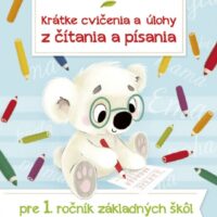 Krátke cvičenia a úlohy z čítania a písania pre 1. ročník ZŠ – náhľad 1