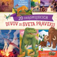 Neuveriteľné cesty: 20 ohromujúcich divov zo sveta praveku – náhľad 1