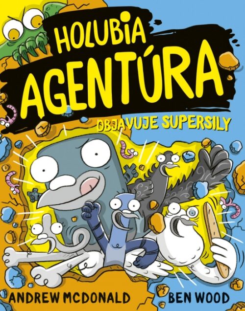 Holubia agentúra objavuje supersily 12