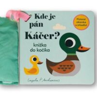 Kde je pán Káčer? Knižka do kočíka – náhľad 1