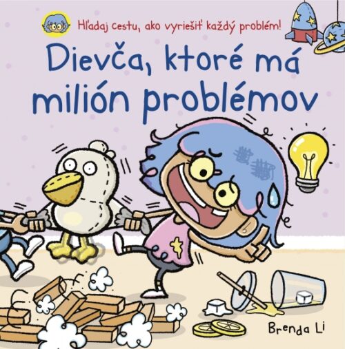 Dievča, ktoré má milión problémov