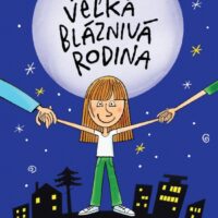 Moja veľká bláznivá rodina – náhľad 1