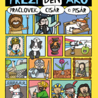 Preži deň ako pračlovek, cisár či pisár – náhľad 1
