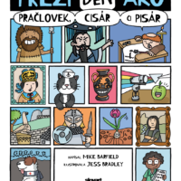 Preži deň ako pračlovek, cisár či pisár – náhľad 3