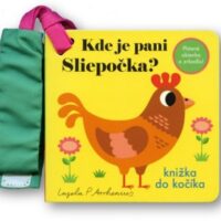 Kde je pani Sliepočka? Knižka do kočíka – náhľad 1