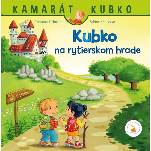 Kubko na rytierskom hrade - tvrdá väzba