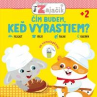 Malý zajačik - Čím budem, keď vyrastiem? – náhľad 1