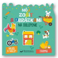 Môj zošit s obrázkami na dolepenie - Farma – náhľad 1