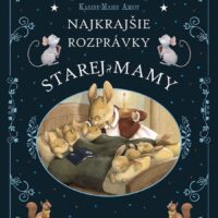 Najkrajšie rozprávky starej mamy – náhľad 1