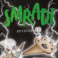 Smradi 12 - Vyvolená?! – náhľad 1