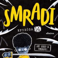 Smradi 14 - Sú zzz-a tebou! – náhľad 1