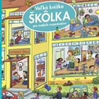 Veľká knižka ŠKÔLKA pre malých rozprávačov – náhľad 1