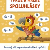 Tvrdé a mäkké spoluhlásky – náhľad 1