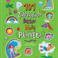 101 zábavných faktov Naša planéta – náhľad 1