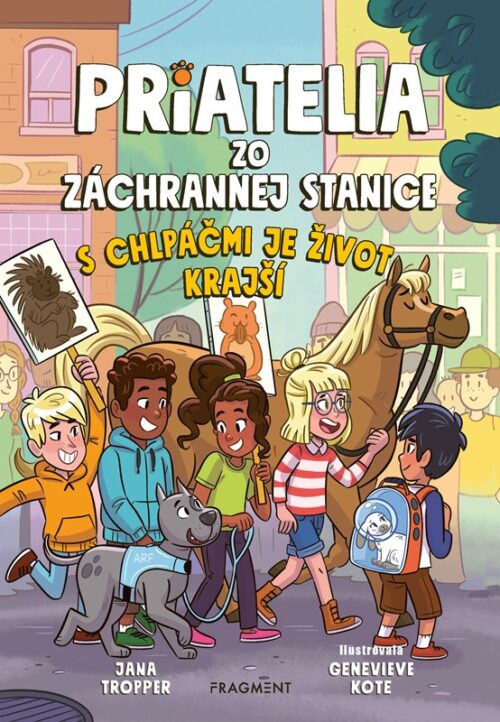 Priatelia zo záchrannej stanice 2 S chlpáčmi je život krajší
