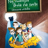 Naj(ne)nudnejšia škola na svete 3 Unesená učiteľka – náhľad 1