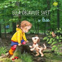 Ella objavuje svet: V lese – náhľad 1