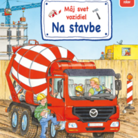 Môj svet vozidiel - Na stavbe – náhľad 1