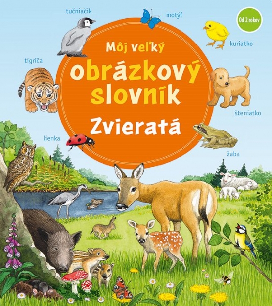 Môj veľký obrázkový slovník – Zvieratá