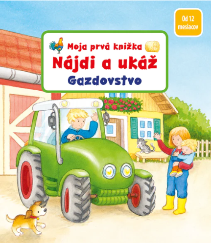 Moja prvá knižka - Nájdi a ukáž - Gazdovstvo