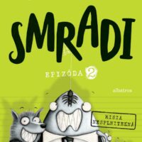 Smradi 2 - Misia nesplniteľná – náhľad 1