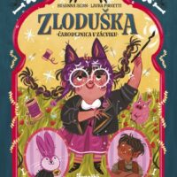 Zloduška 2: Čarodejnica v zácviku – náhľad 1